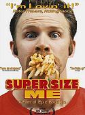 Cartel de Super Size Me