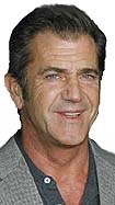Mel Gibson Mel Gibson