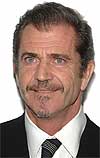 Mel Gibson Mel Gibson