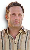 Vince Vaughn Vince Vaughn